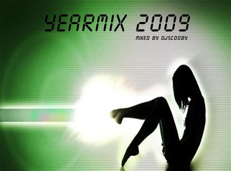 dj scooby yearmix 2009 ~ mixfreaks podcast
