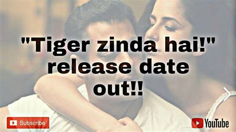 Tiger Zinda Hain Trailer Release Date Out Youtube