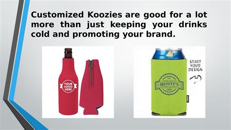 benefits  customized koozies