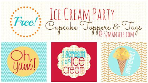mantels ice cream party printables