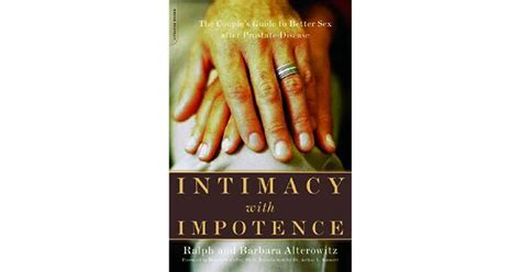 intimacy with impotence the couple s guide to better sex after