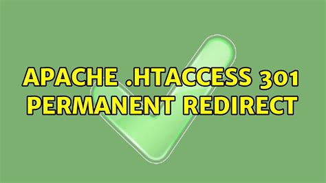 Apache Htaccess 301 Permanent Redirect Youtube