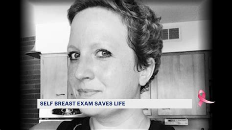 self exam saves life of 34 year old woman battling breast cancer