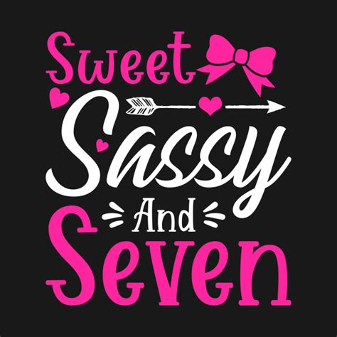 sweet sassy and seven sweet sassy and seven t shirt
