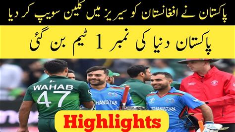 pakistan beat afghanistan  odi pakistan   world  odi team highlights youtube