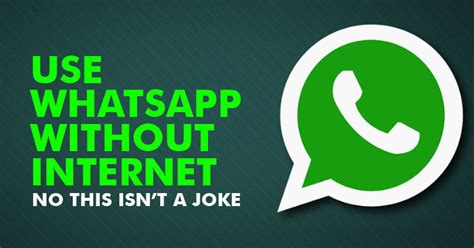 This Is How You Can Use Whatsapp Without Internet No