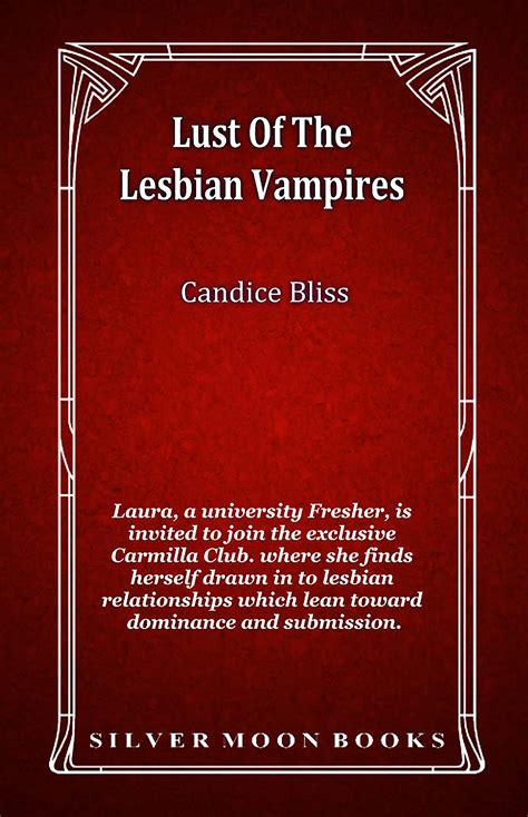 Lust Of The Lesbian Vampires By Candice Bliss Goodreads