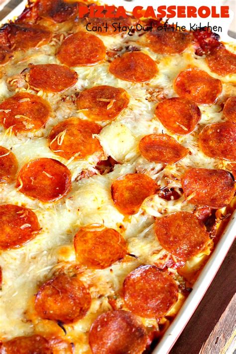 Pizza Casserole Can T Stay Out Of The Kitchen