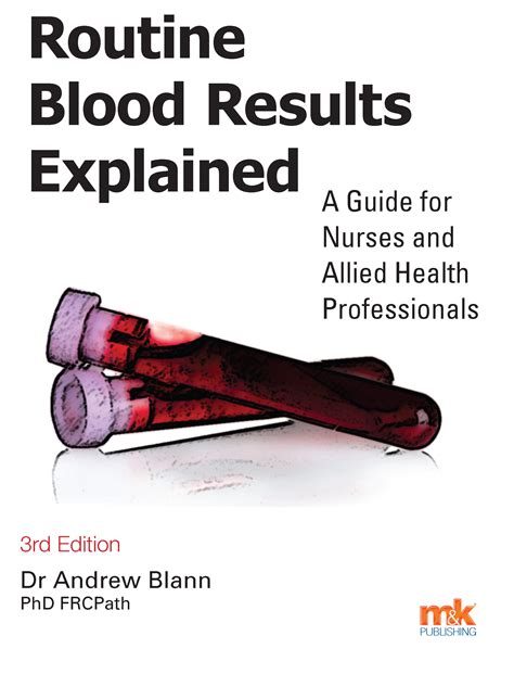 routine blood results explained  guide  nurses  allied health professionals