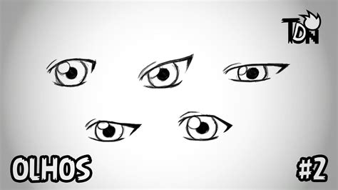 tdn desenhar olhos mangá anime bÁsico youtube