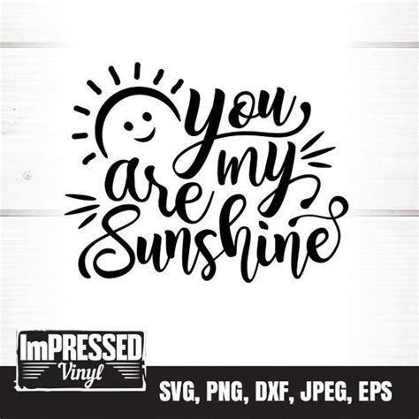 You Are My Sunshine Svg Instant Download Etsy