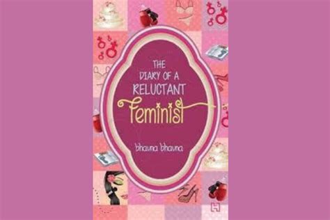 The Diary Of A Reluctant Feminist [book Review Giveaway]