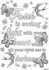 Quotes Faith Coloring Pages Adult Printable Darkness Adults Light Positive When Seeing Heart Inspiring Print Eyes sketch template