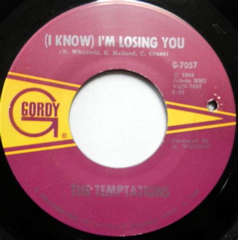 Temptations 45 I Know Im Losing You I Couldnt Gordy Motown Soul