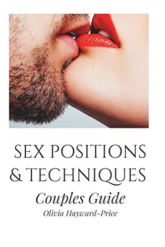 Sex Positions And Techniques Couples Guide Sex Positions Sex Guide