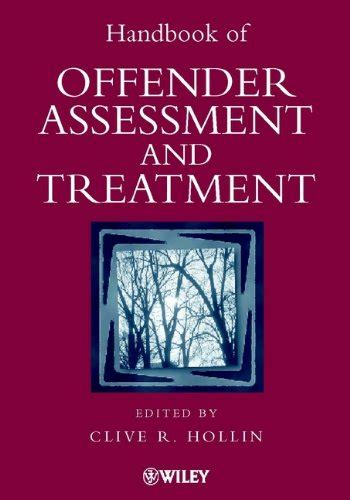 Handbook Of Offender Assessment And Treatment Ebook Clive R Hollin