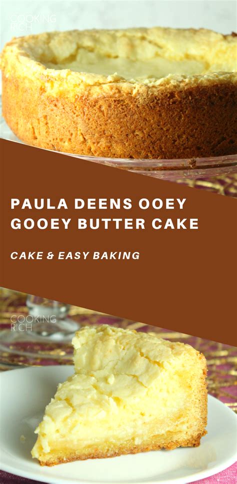 Paula Deens Ooey Gooey Butter Cake Cooking Rich Healthy Cake