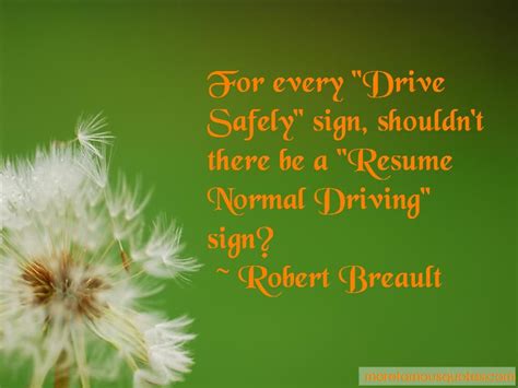quotes  driving safely top  driving safely quotes  famous authors
