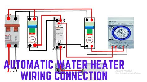automatic water heater wiring connection youtube