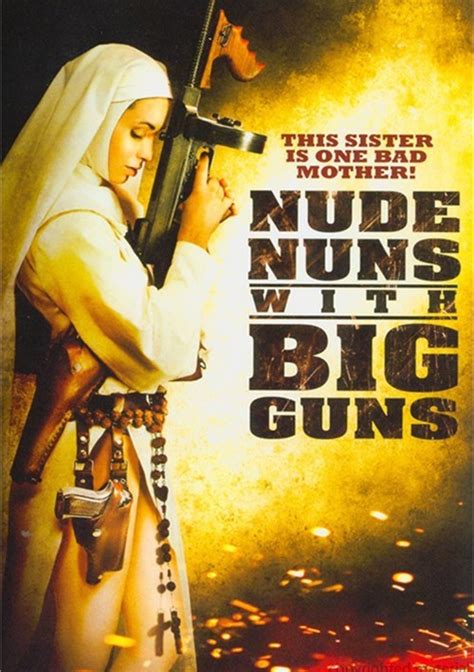 nude nuns with big guns porn dvd 2010 popporn