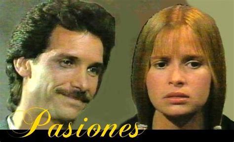Pasiones Tv Series 1988 Filmaffinity