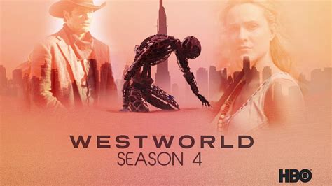 Westworld Season 4 Release Date On Hbo Cast Plot And Renewal Status