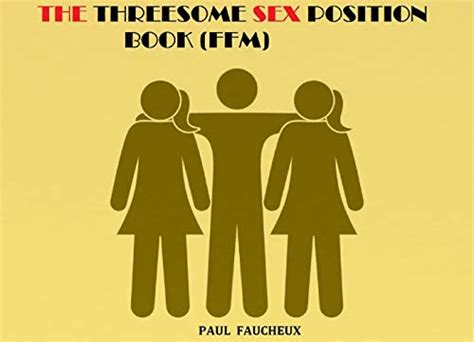 Ffm Sex Positions