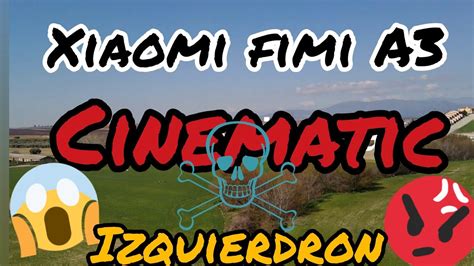 xiaomi fimi  en espanol fpv test ultimas actualizaciones cinematic orbit return  home