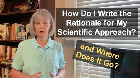 write  rationale   scientific approach      youtube