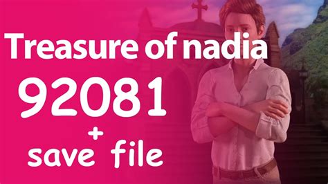 Treasure Of Nadia Update 92081 [nlt Media] Save Data Youtube