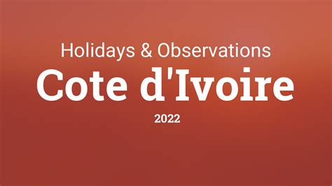 Holidays And Observances In Cote D Ivoire In 2022