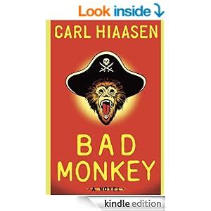 bad monkey kindle edition  carl hiaasen literature fiction