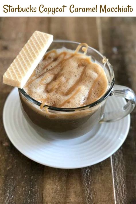 copycat starbucks caramel macchiato pams daily dish