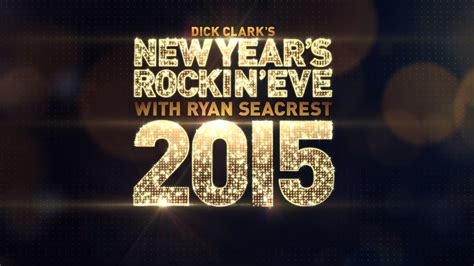 dick clark s new year s rockin eve with ryan seacrest