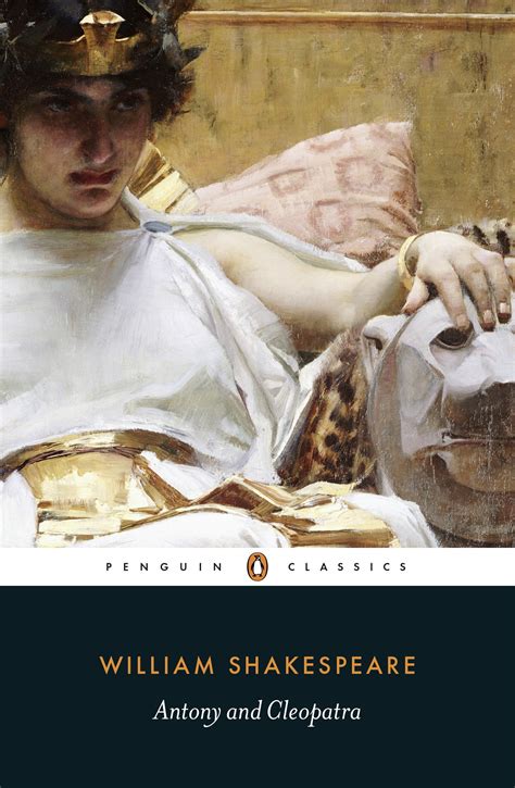 Antony And Cleopatra By William Shakespeare Penguin