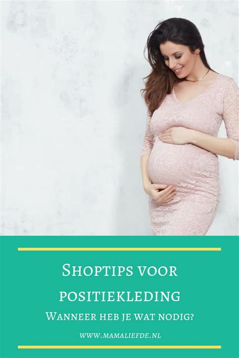 zwangerschapskleding positiekleding vanaf wanneer dragen en waar het beste kopen