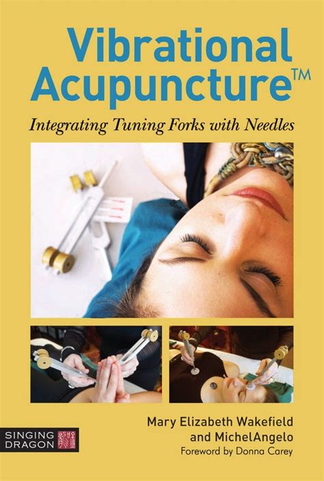 vibrational acupuncture integrating tuning forks  needles pacific college