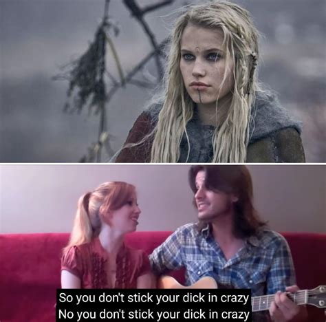 The Ultimate Don T Stick Your Dick In Crazy R Thelastkingdom