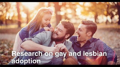 research on gay and lesbian adoption youtube