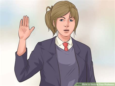 How To Seduce Your Professor 14 Steps With Pictures