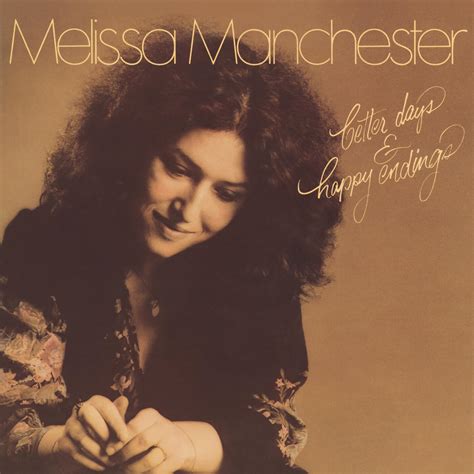 stream free songs by melissa manchester and similar artists iheartradio