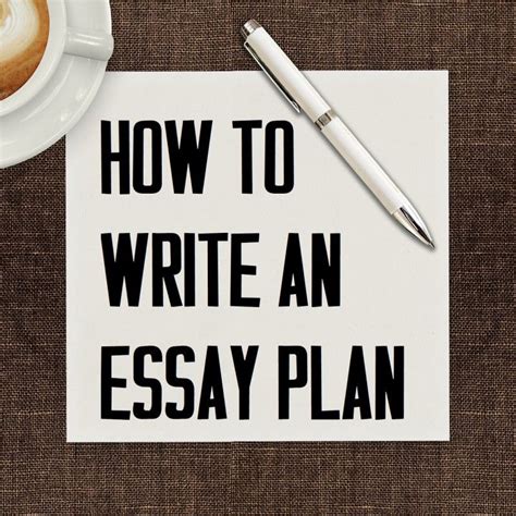 steps  writing  essay plan  essay plan essay writing essay