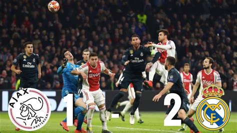 ajax  real madrid   champions league     match review youtube
