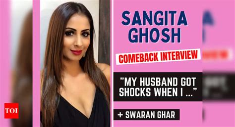 Sangita Ghosh Rare Interview Challenges In Her Marital Life No To