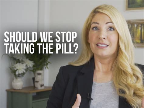 reasons to stop taking the pill ascension press media
