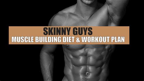 muscle building workout plan for skinny guys
