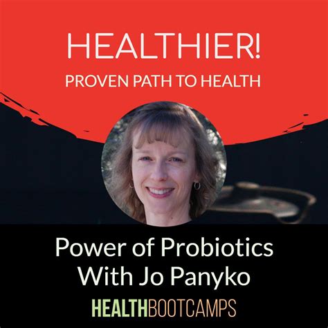 check   interview   power  probiotics  jo panyko atpowerofprobiotx