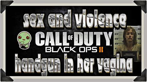 Gun In Womans Vagina Sex Threat Black Ops 2 Youtube