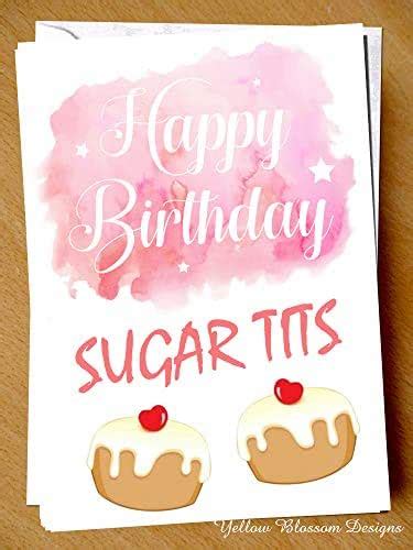 Funny Happy Birthday Card Sugar Tits For Her Bestie Girlie Wife