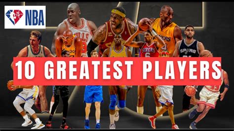 75 Greatest Nba Players Of All Time 1 10 Youtube